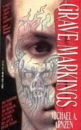 Grave Markings by Michael A. Arnzen