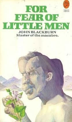 For Fear of Little Men by John Blackburn