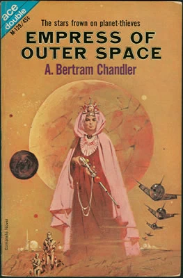 Empress of Outer Space (Empress of Outer Space / Empress Irene #1) by A. Bertram Chandler