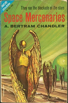 Space Mercenaries (Empress of Outer Space / Empress Irene #2) by A. Bertram Chandler