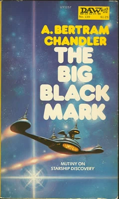 The Big Black Mark (John Grimes #10) by A. Bertram Chandler