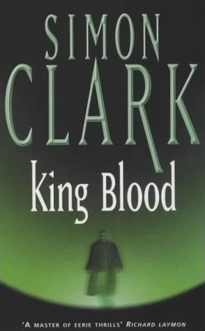 King Blood by Simon Clark
