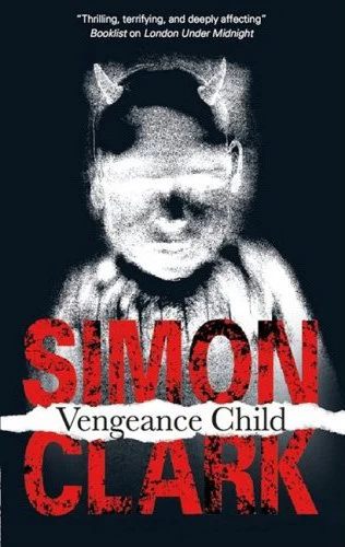 Vengeance Child by Simon Clark