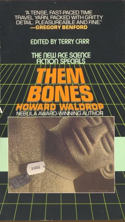 Them Bones by Howard Waldrop