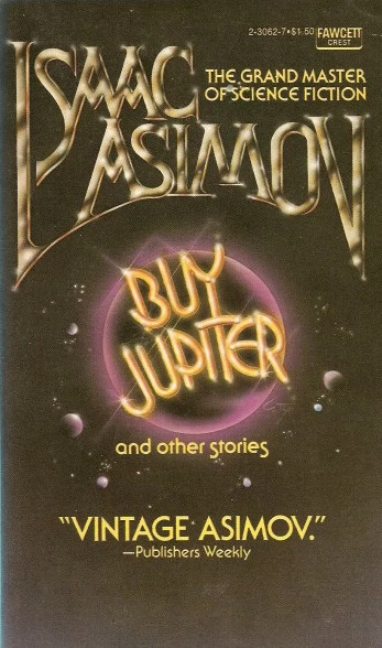 Buy Jupiter and Other Stories by Isaac Asimov