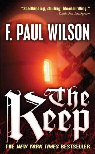 The Keep (The Adversary Cycle #1) by F. Paul Wilson
