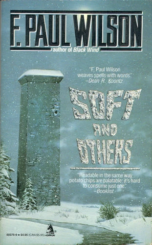 Soft and Others by F. Paul Wilson
