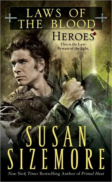 Heroes (Laws of the Blood #5) by Susan Sizemore