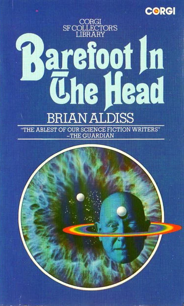 Barefoot in the Head by Brian Aldiss