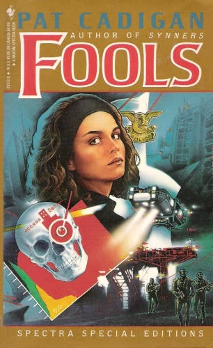 Fools by Pat Cadigan