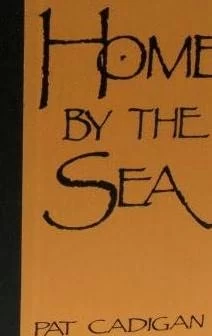 Home by the Sea by Pat Cadigan
