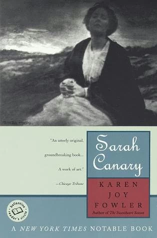 Sarah Canary by Karen Joy Fowler
