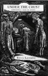 Under the Crust: Supernatural Tales of Buxton by Terry Lamsley