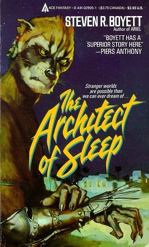 The Architect of Sleep by Steven R. Boyett