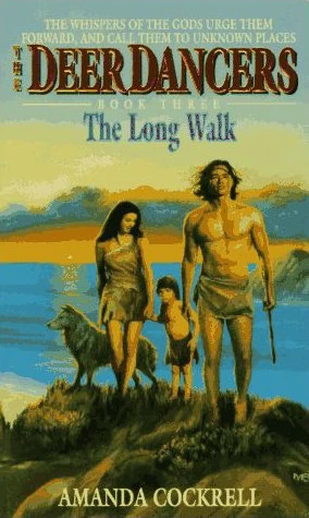 The Long Walk (The Deer Dancers #3) by Amanda Cockrell
