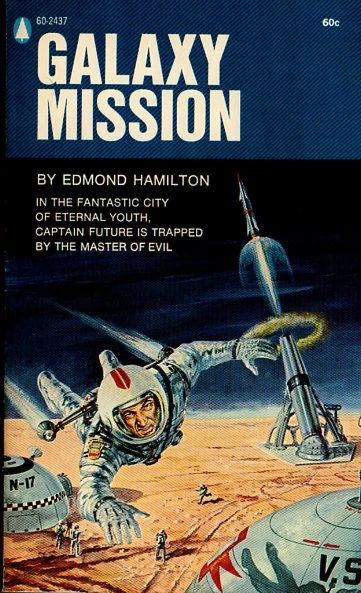 Galaxy Mission (Captain Future) by Edmond Hamilton