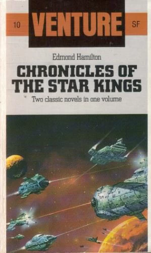 Chronicles of the Star Kings (Star Kings) by Edmond Hamilton
