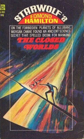 The Closed Worlds (Starwolf #2) by Edmond Hamilton