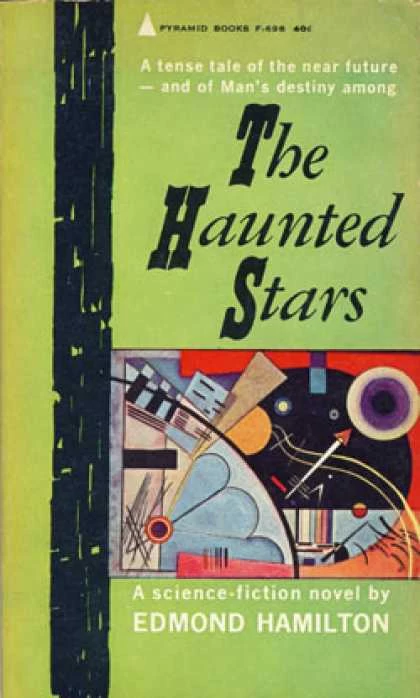 The Haunted Stars by Edmond Hamilton