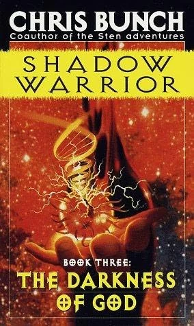 The Darkness of God (Shadow Warrior #3) by Chris Bunch