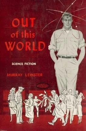 Out of This World by Murray Leinster