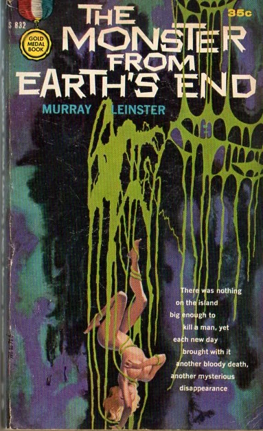 The Monster from Earth's End by Murray Leinster