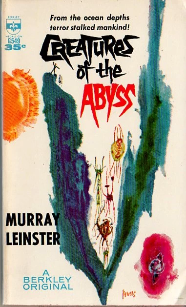 Creatures of the Abyss by Murray Leinster