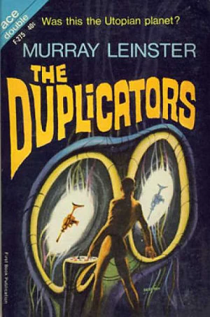 The Duplicators by Murray Leinster
