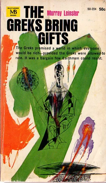The Greks Bring Gifts by Murray Leinster