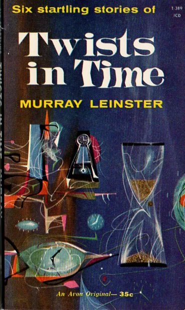 Twists in Time by Murray Leinster