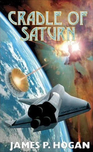 Cradle of Saturn (Cradle of Saturn #1) by James P. Hogan
