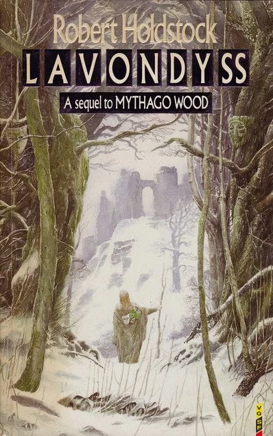 Lavondyss (Mythago Cycle #2) by Robert Holdstock
