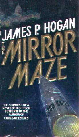 The Mirror Maze by James P. Hogan
