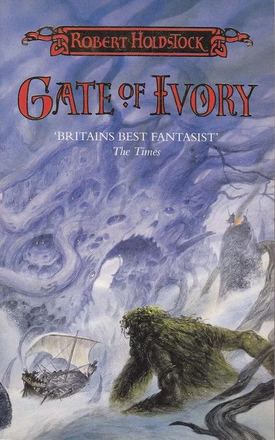 Gate of Ivory, Gate of Horn (Mythago Cycle #4) by Robert Holdstock