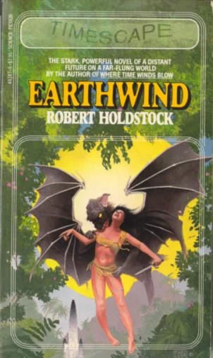 Earthwind by Robert Holdstock