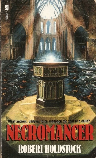 Necromancer by Robert Holdstock