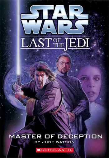 Master of Deception (Star Wars: The Last of the Jedi #9) by Jude Watson