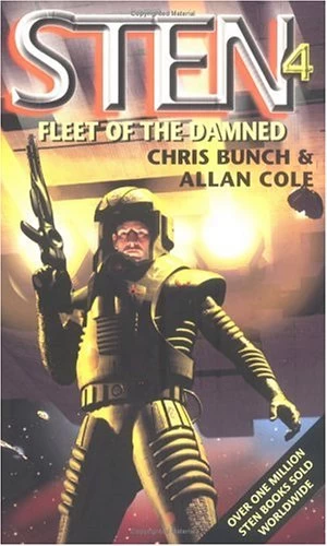 Fleet of the Damned (Sten #4) by Chris Bunch, Allan Cole