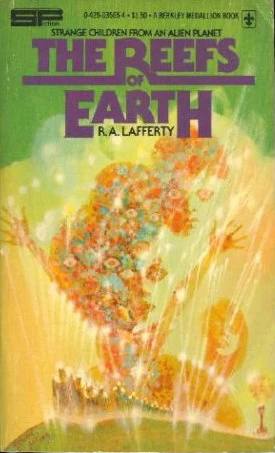 The Reefs of Earth by R. A. Lafferty