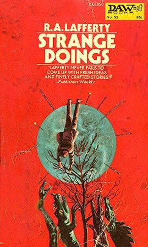 Strange Doings by R. A. Lafferty