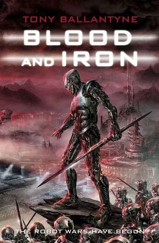 Blood and Iron (Penrose #2) by Tony Ballantyne