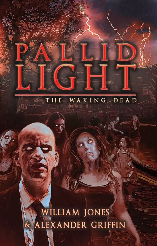 Pallid Light by William Jones, Alexander Griffin