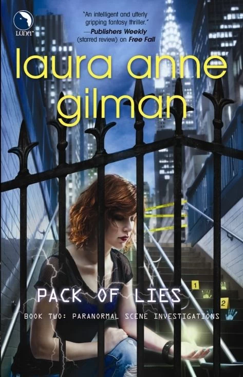 Pack of Lies (Paranormal Scene Investigations #2) by Laura Anne Gilman