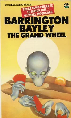 The Grand Wheel by Barrington J. Bayley