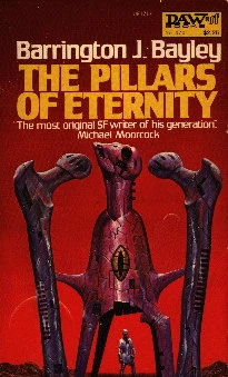 The Pillars of Eternity by Barrington J. Bayley
