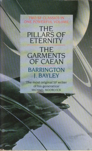 The Fall of Chronopolis and Collision with Chronos by Barrington J. Bayley
