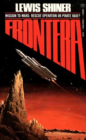 Frontera by Lewis Shiner