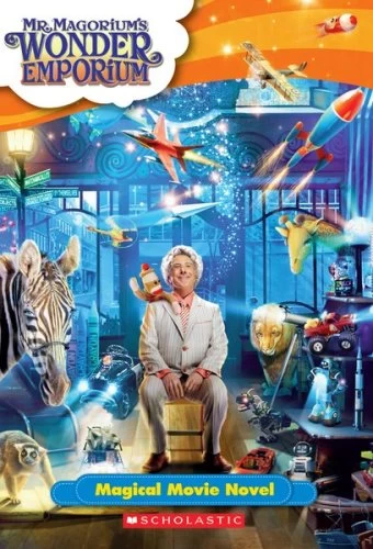 Mr. Magorium's Wonder Emporium by Suzanne Weyn