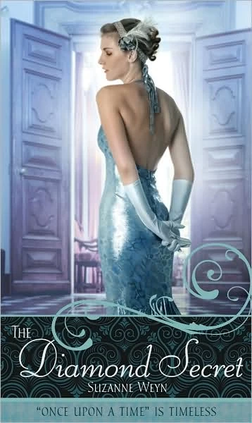 The Diamond Secret: A Retelling of Anastasia (Once Upon a Time) by Suzanne Weyn