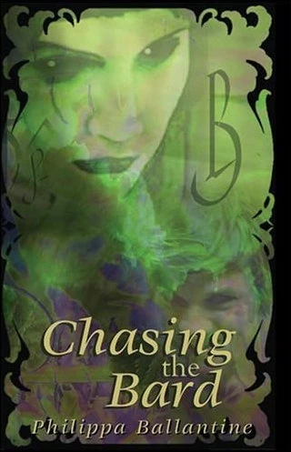 Chasing the Bard by Philippa Ballantine